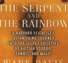 The Serpent and The Rainbow